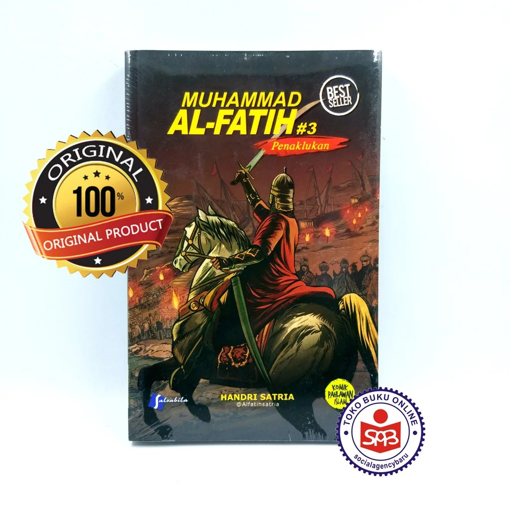 Muhammad Al Fatih Penaklukan Seri 3 - Handri Satria