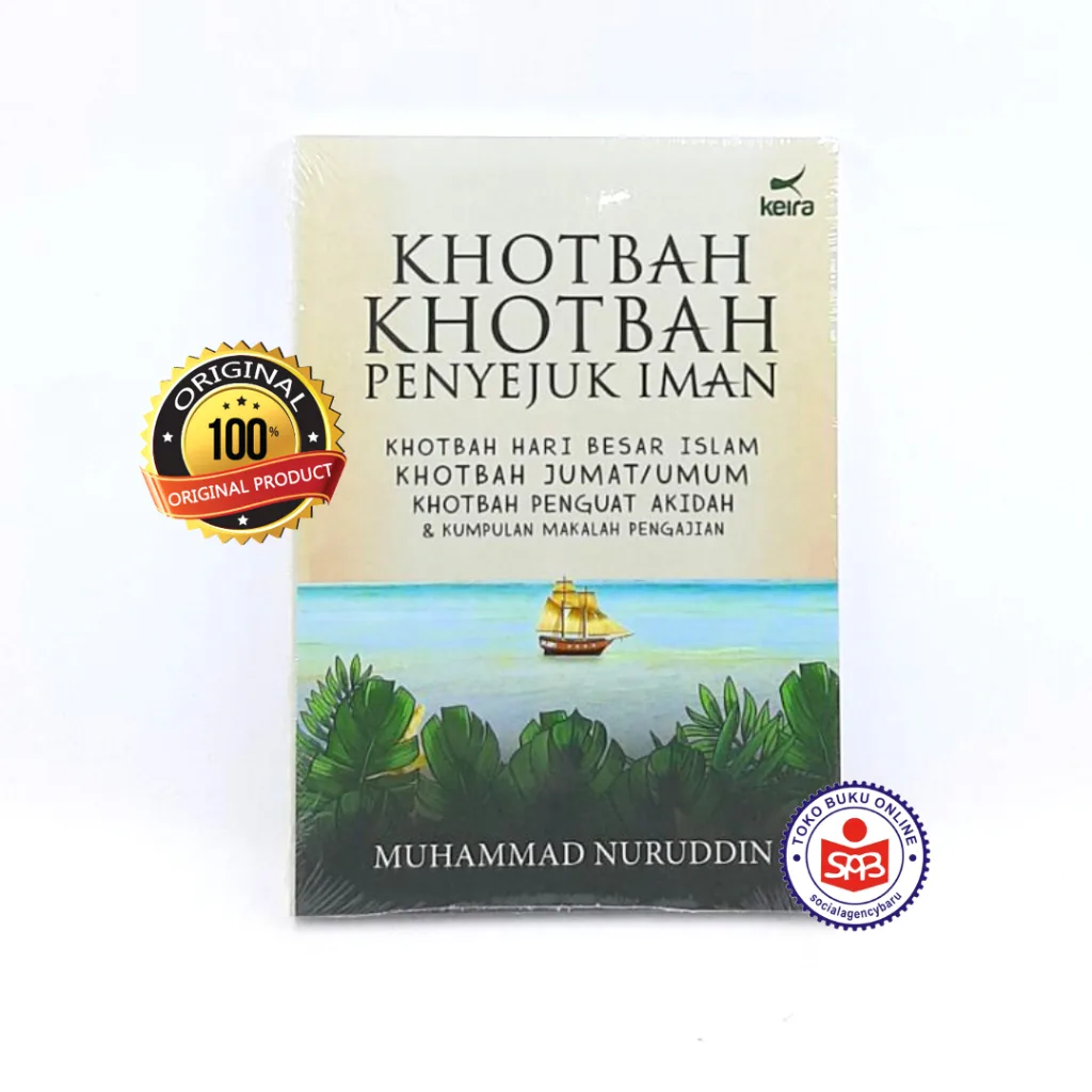 Khotbah Khotbah Penyejuk Iman - Muhammad Nuruddin