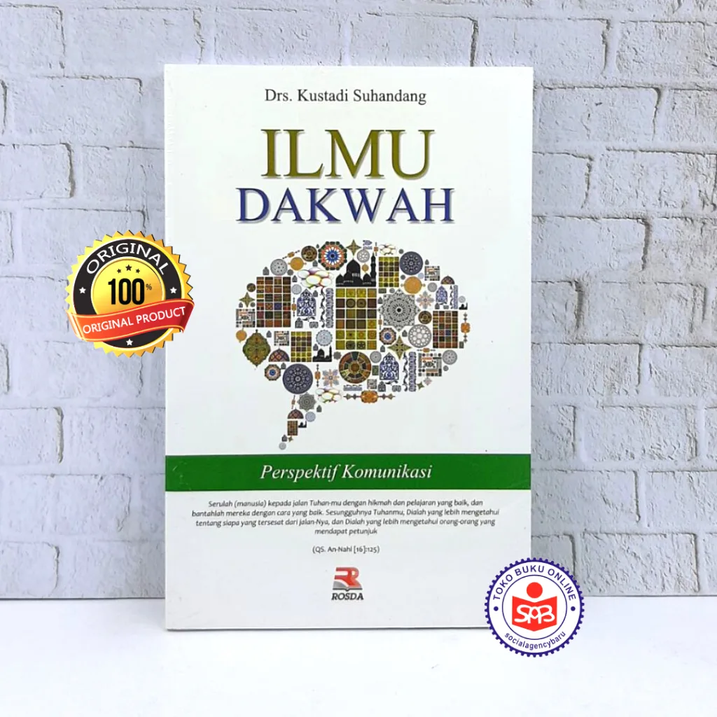 Ilmu Dakwah Perspektif Komunikasi - Kustadi Suhandang