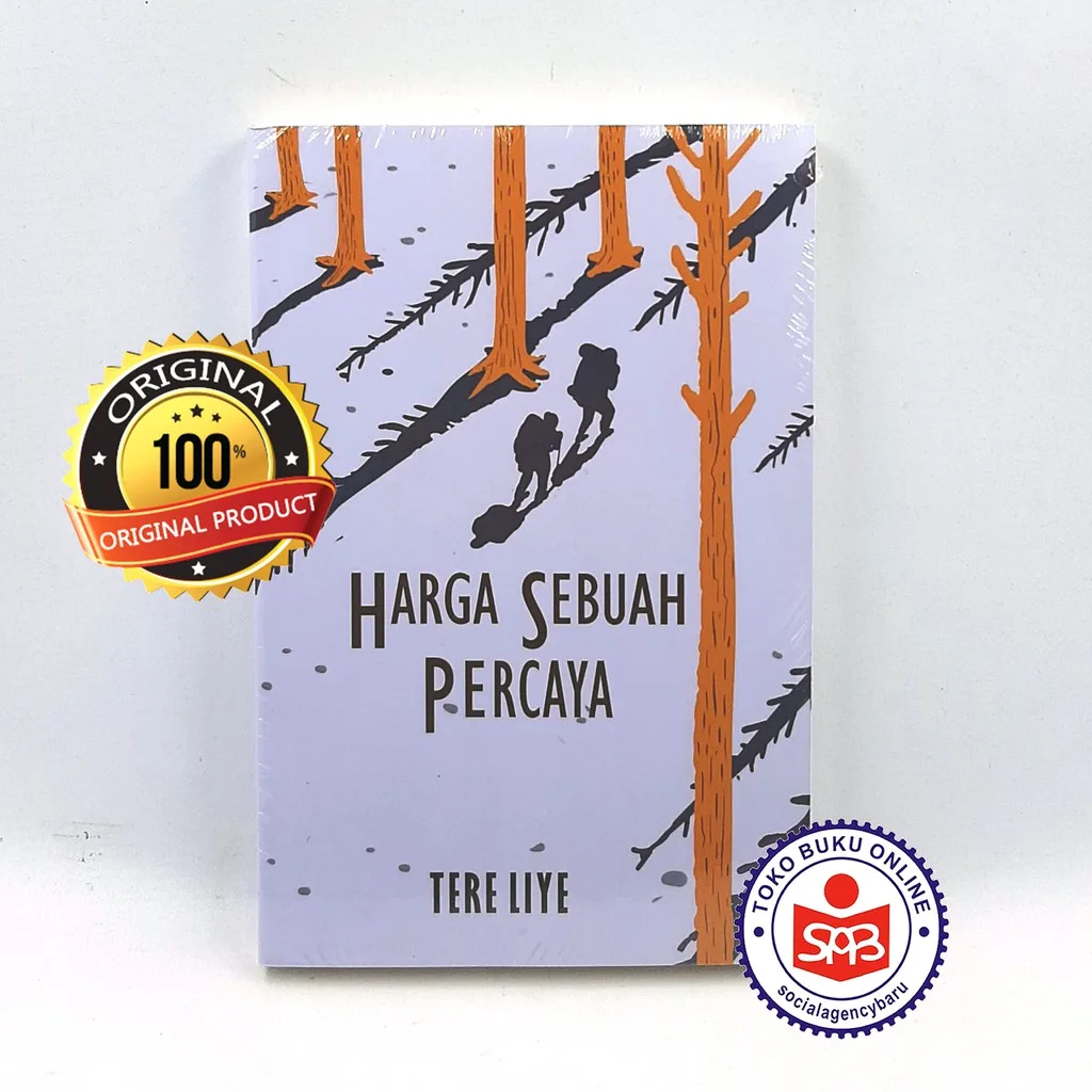 Harga Sebuah Percaya - Tere Liye