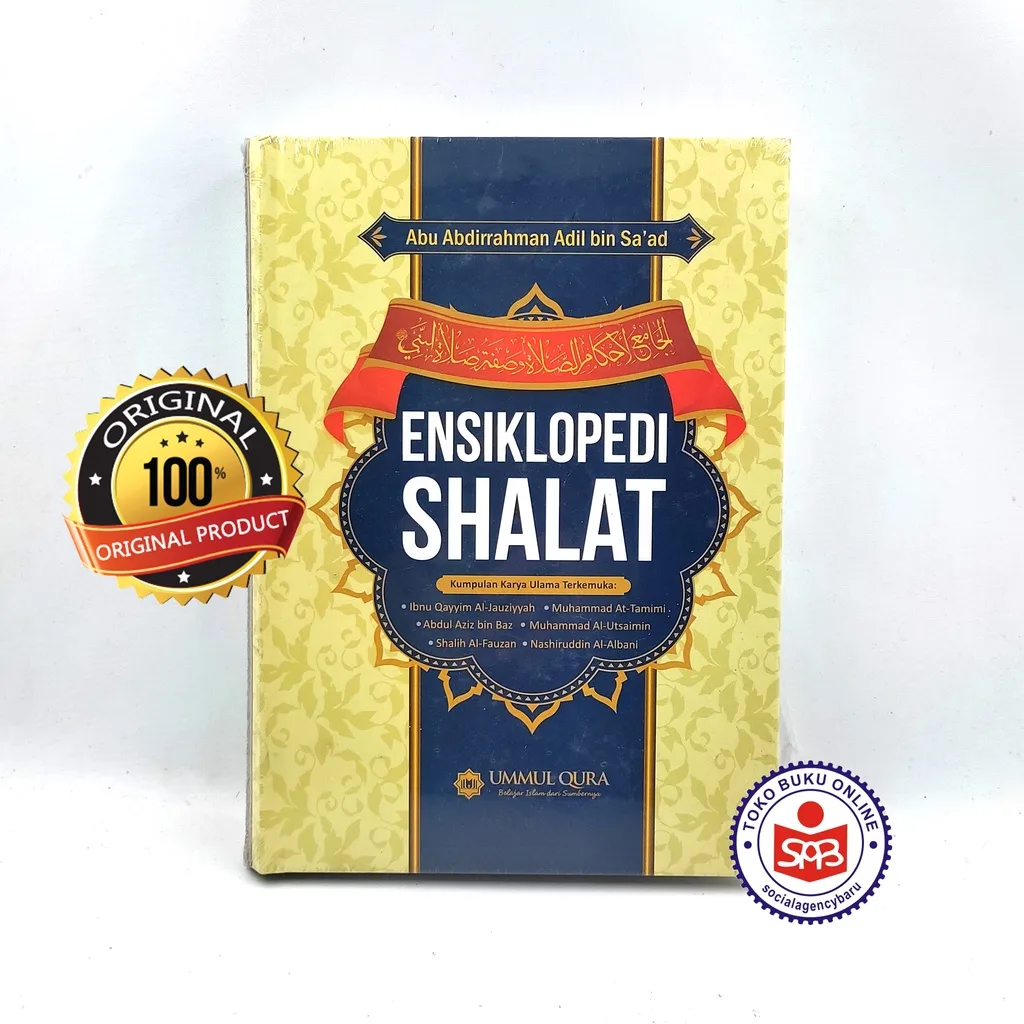 Ensiklopedi Shalat - Abu Abdirrahman Adil Bin Sa'ad
