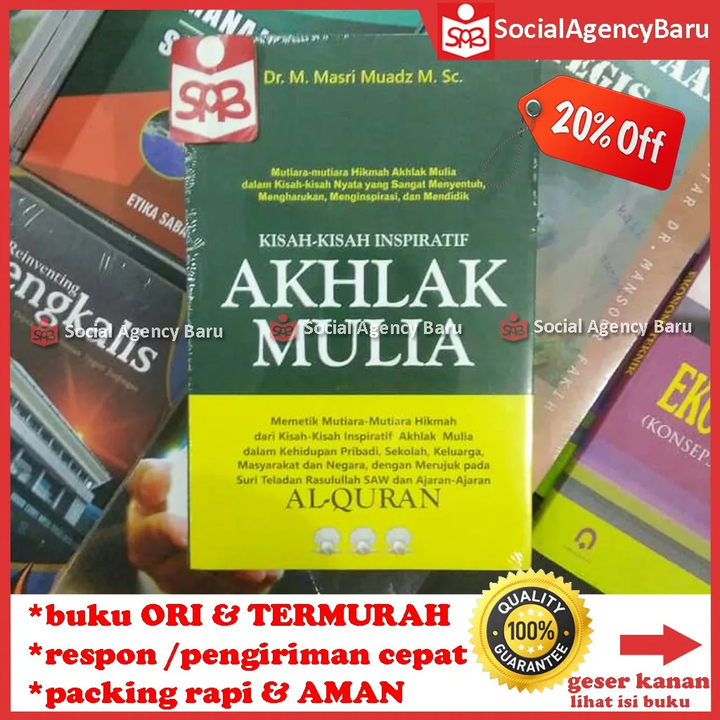 Kisah Kisah Inspiratif Akhlak Mulia - Masri Muadz
