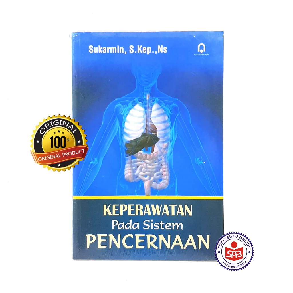 Keperawatan Pada Sistem Pencernaan - Sukarmin