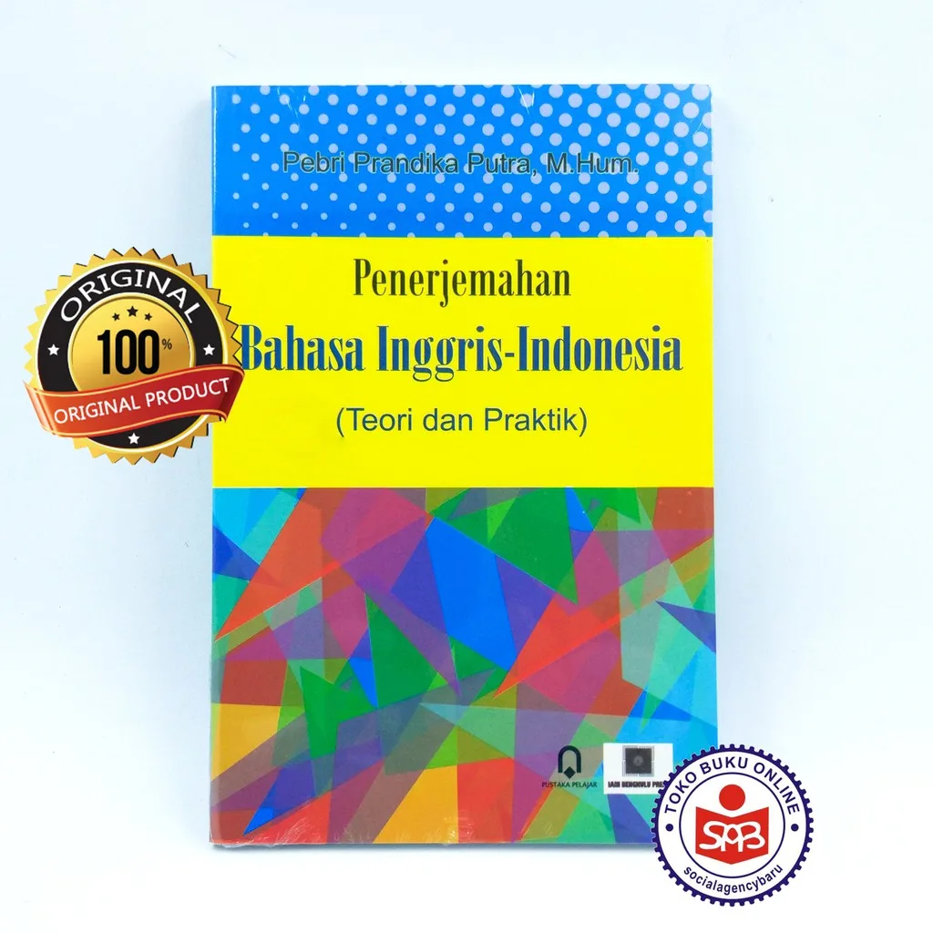 Penerjemahan Bahasa Inggris Indonesia Teori Dan Praktik - Pebri Prandika Putra