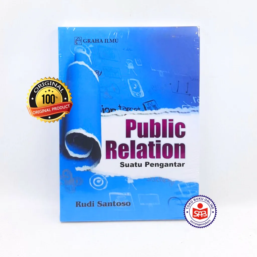 Public Relation Suatu Pengantar - Rudi Santoso