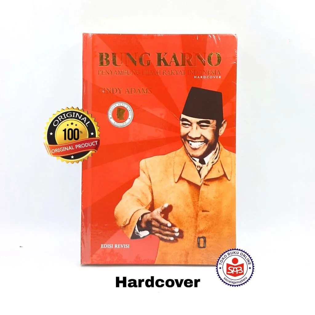 Bung Karno Penyambung Lidah Rakyat Indonesia - Cindy Adams
