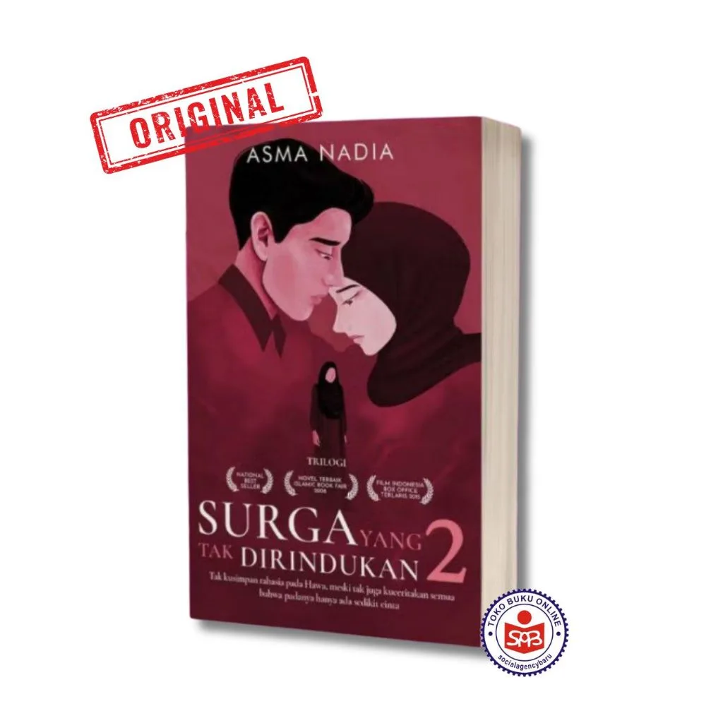 Surga Yang Tak Dirindukan - Asma Nadia