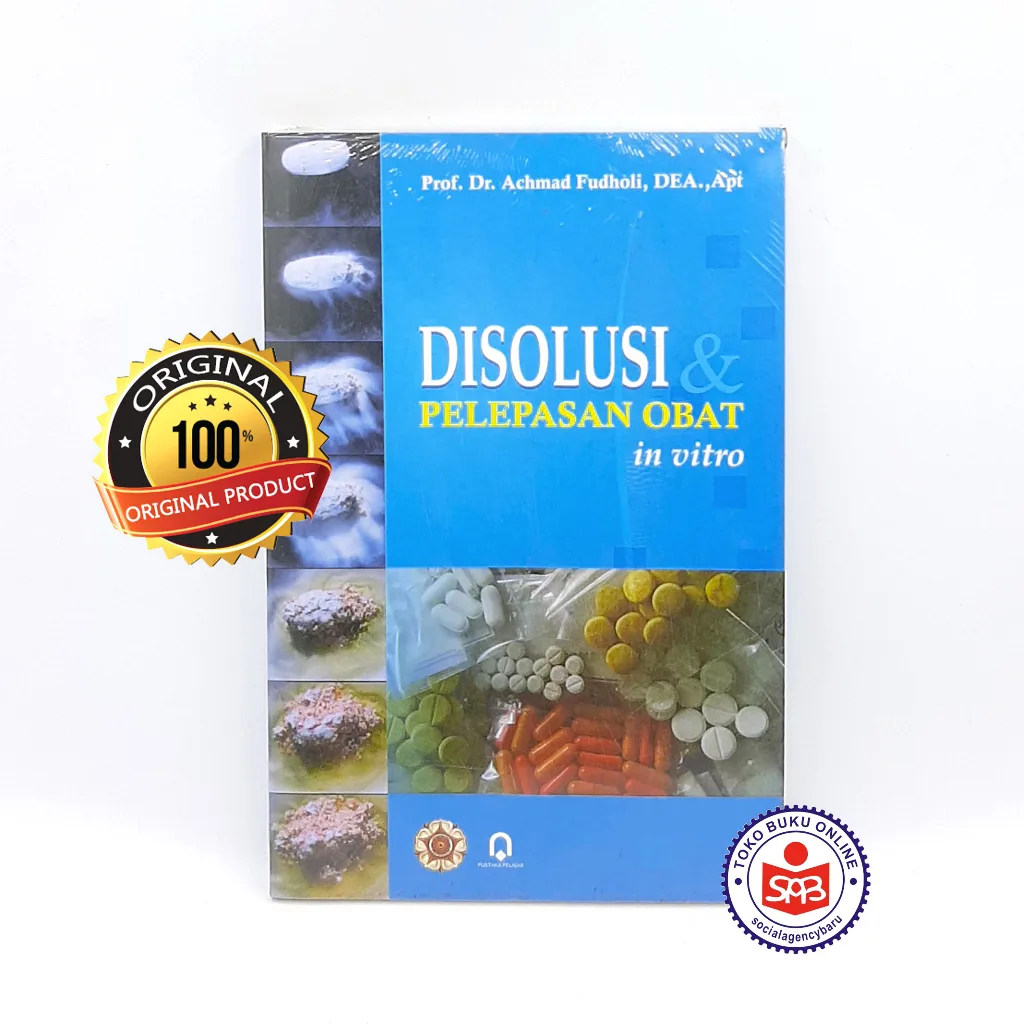 Disolusi Pelepasan Obat In Vitro - Achmad Fudholi