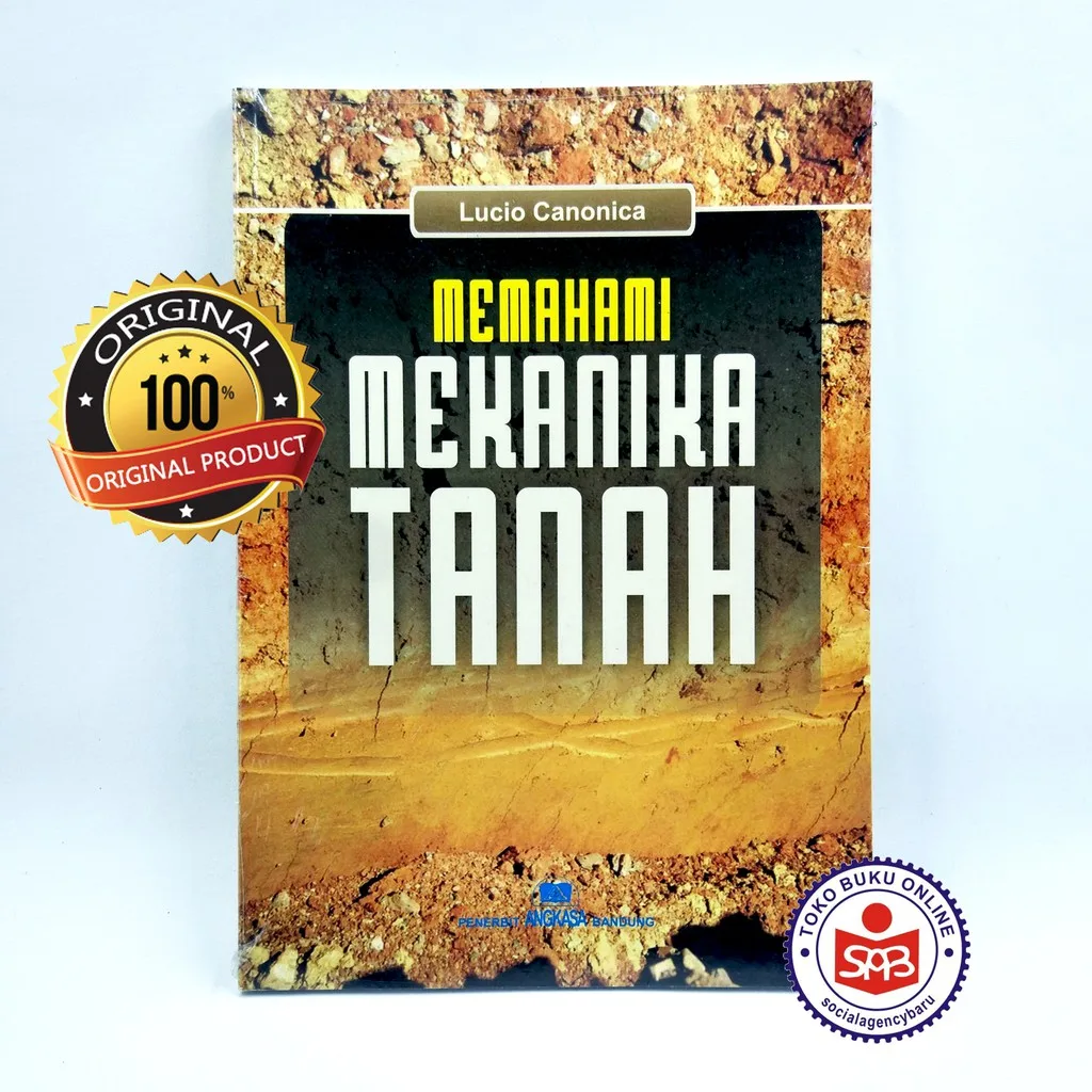 Memahami Mekanika Tanah - Lucio Canonica