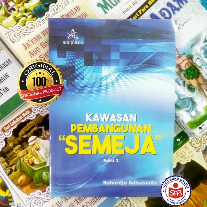 Kawasan Pembangunan SEMEJA - Rahardjo Adisasmita