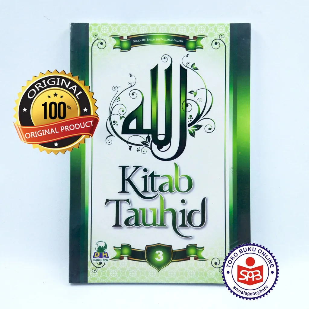 Kitab Tauhid 3 - Syaikh Shalih Bin Fauzan Al Fauzan