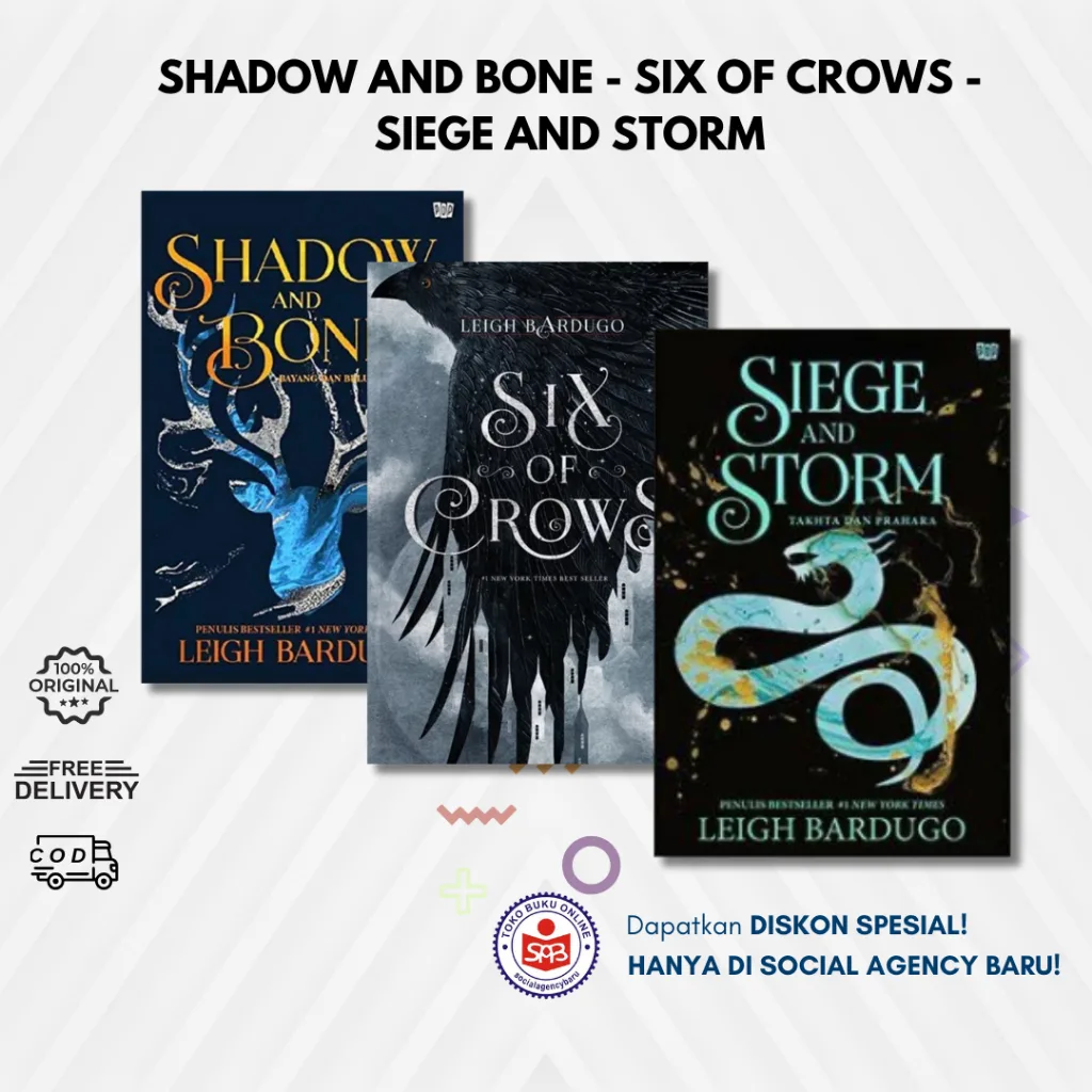 Shadow and Bone - Six of Crows - Siege and Storm - Leigh Bardugo