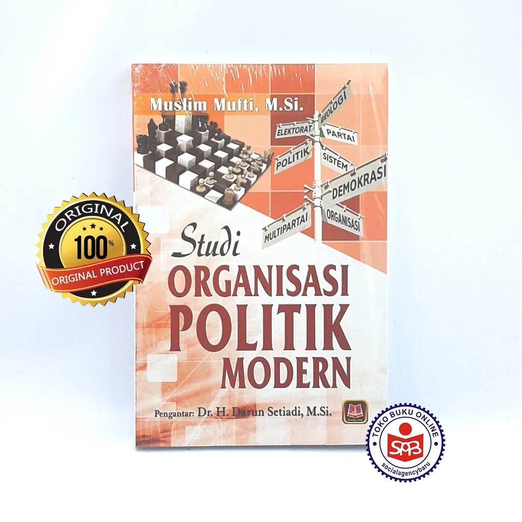 Studi Organisasi Politik Modern - Muslim Mufti