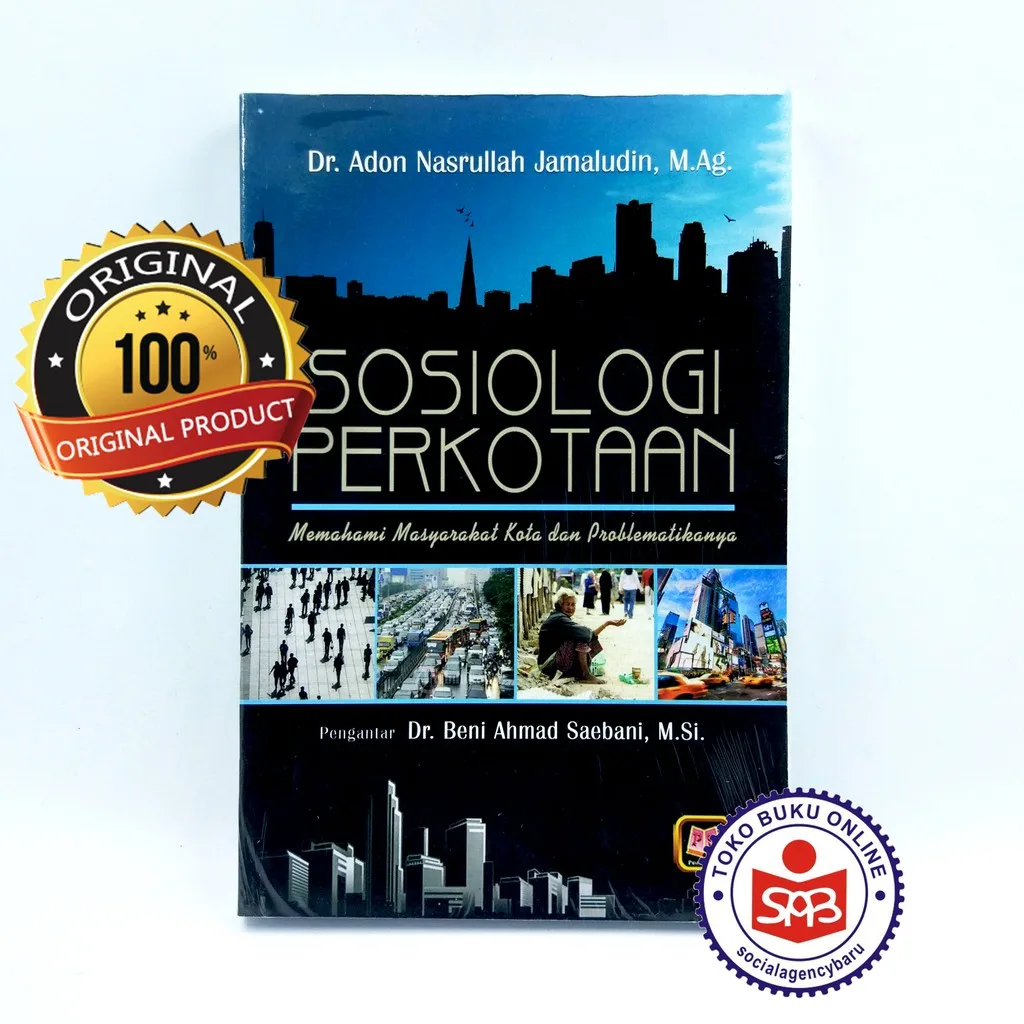 Sosiologi Perkotaan - Adon Nasrullah Jamaludin