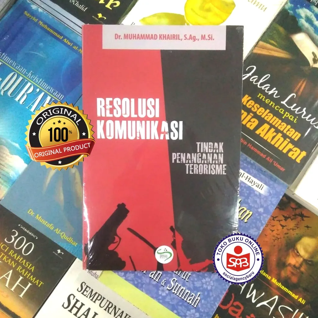 Resolusi Komunikasi Tindak Penanganan Terorisme - Muhammad Khairil