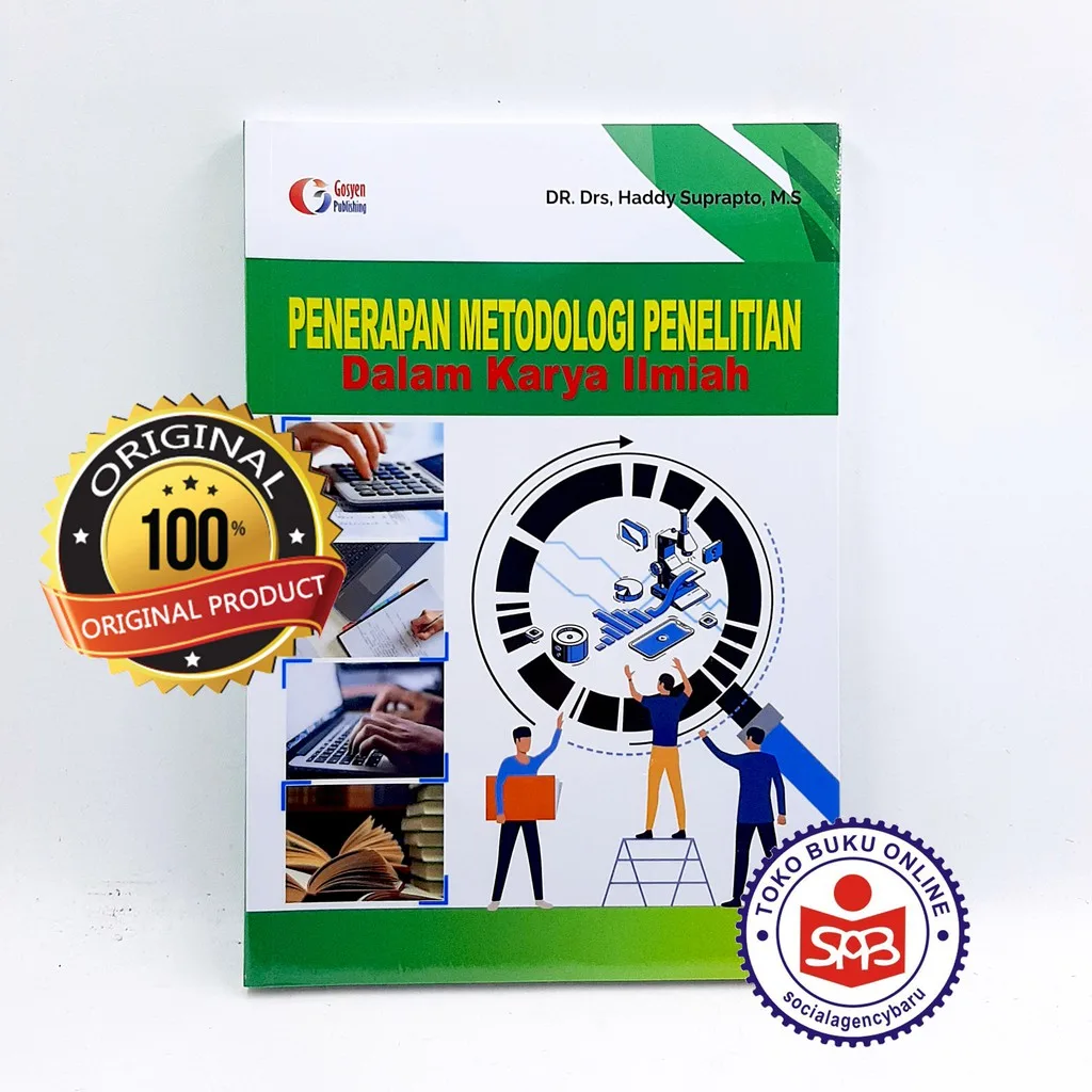 Penerapan Metodologi Penelitian Dalam Karya Ilmiah - Haddy Suprapto