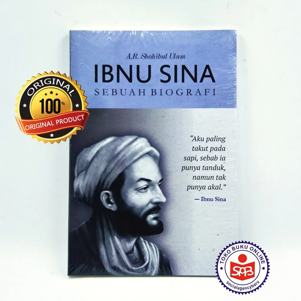 Ibnu Sina Sebuah Biografi - A R Shohibul Ulum