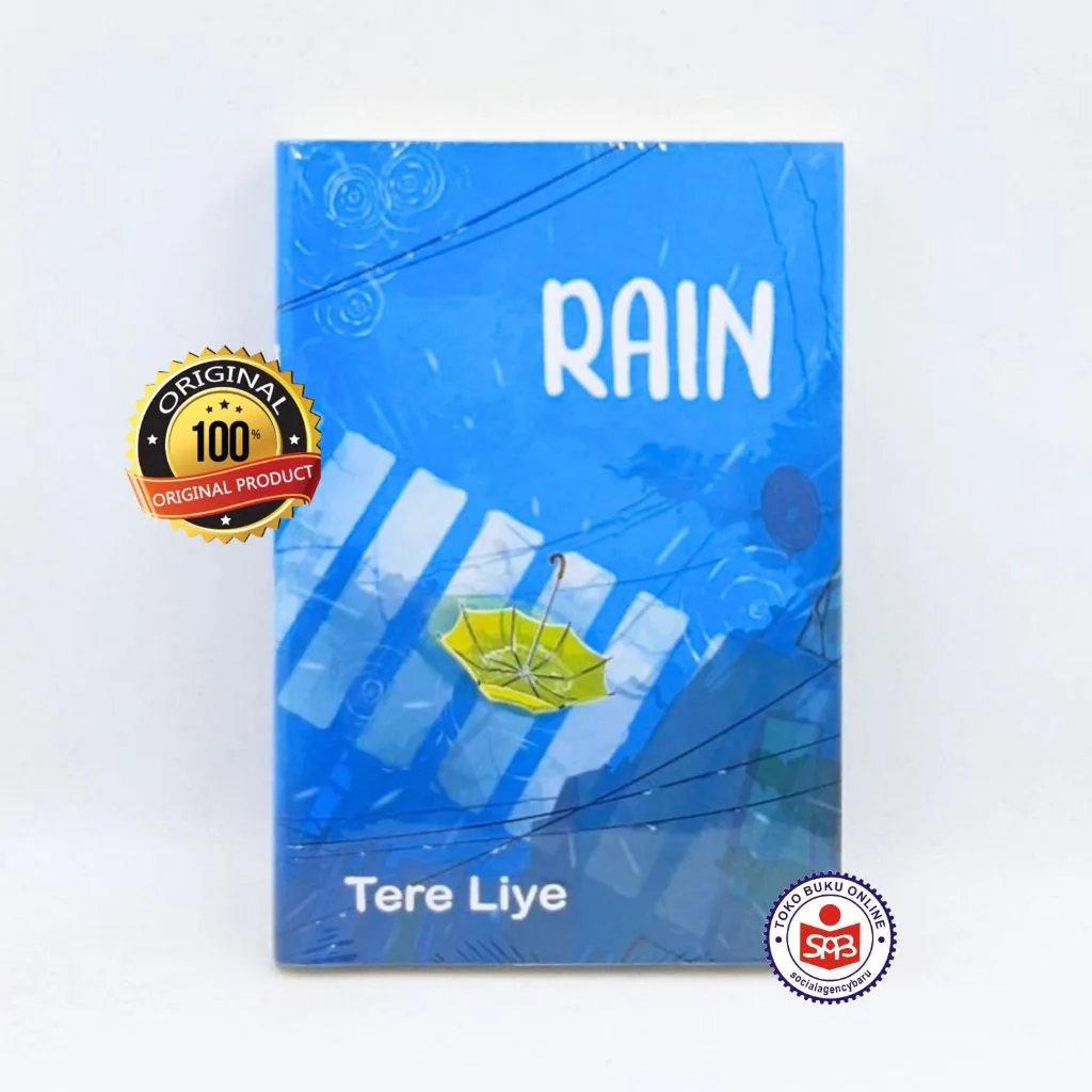 Hujan - Tere Liye - Rain - Tere Liye