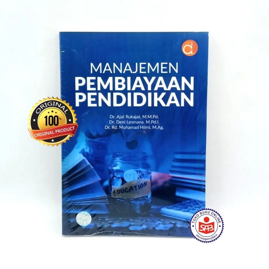 Manajemen Pembiayaan Pendidikan - Ajat Rukajat
