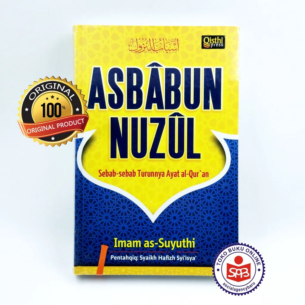 Asbabun Nuzul - Imam As Suyuthi