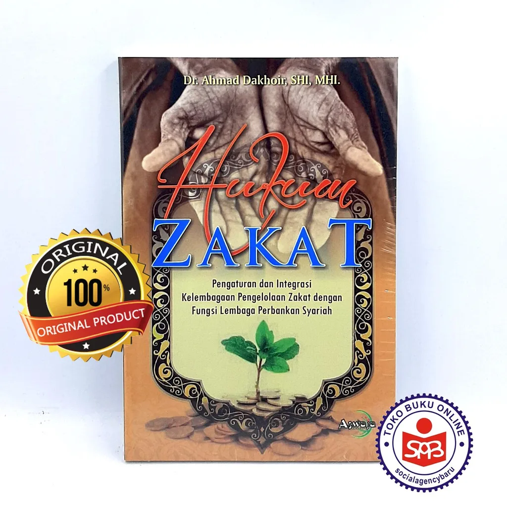 Hukum Zakat - Ahmad Dakhoir