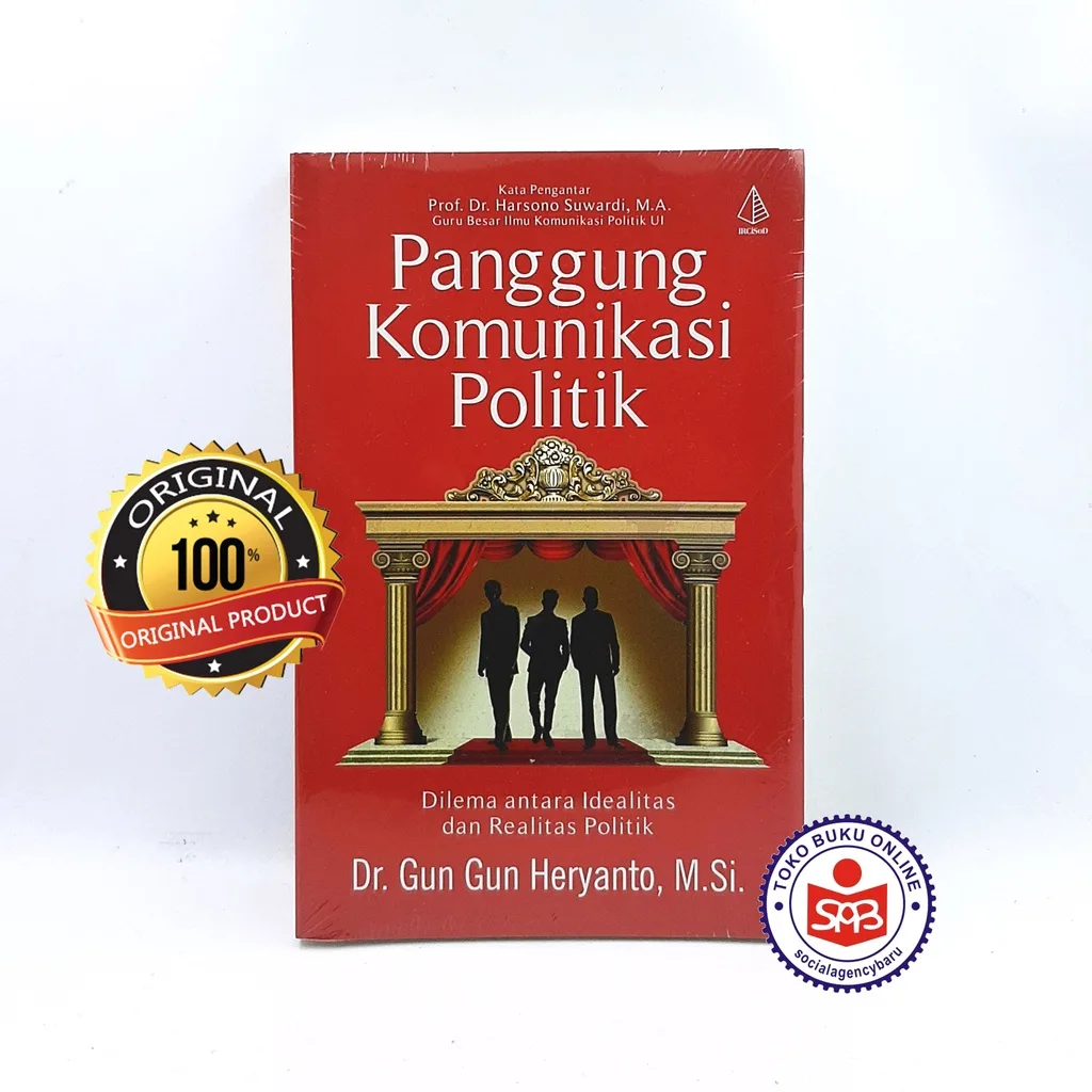 Panggung Komunikasi Politik - Gun Gun Heryanto