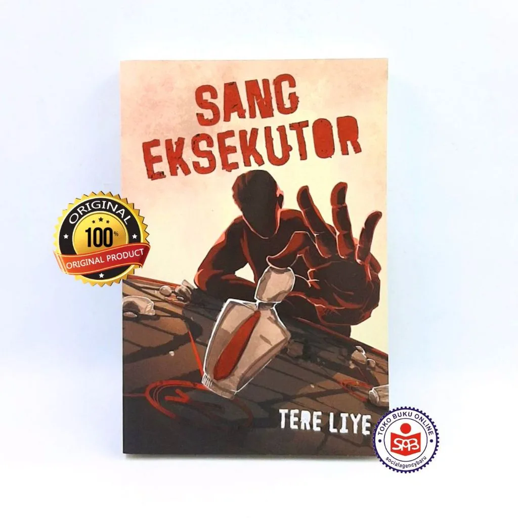 Sang Eksekutor - Tere Liye