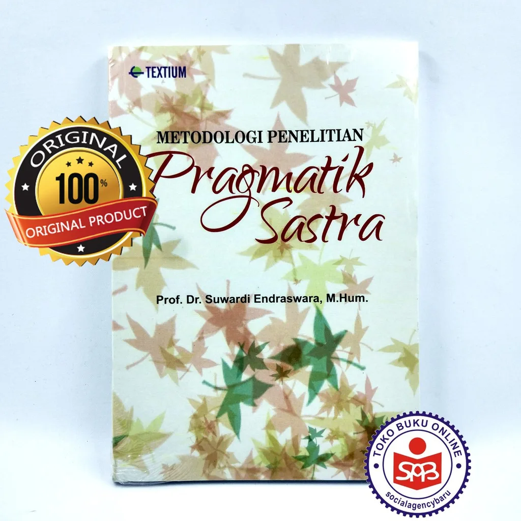 Metodologi Penelitian Pragmatik Sastra - Suwardi Endraswara