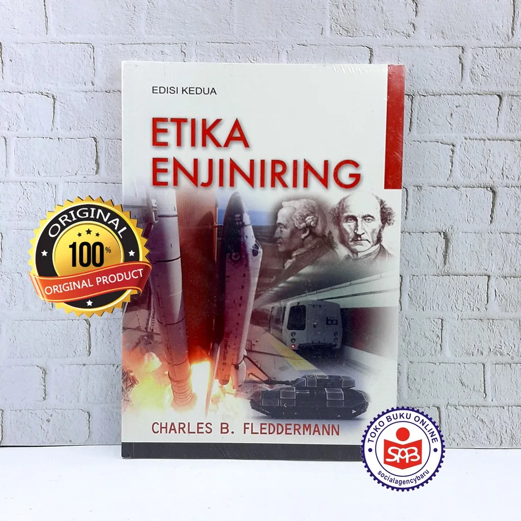 Etika Enjiniring Edisi 2 - Charles B Fleddermann