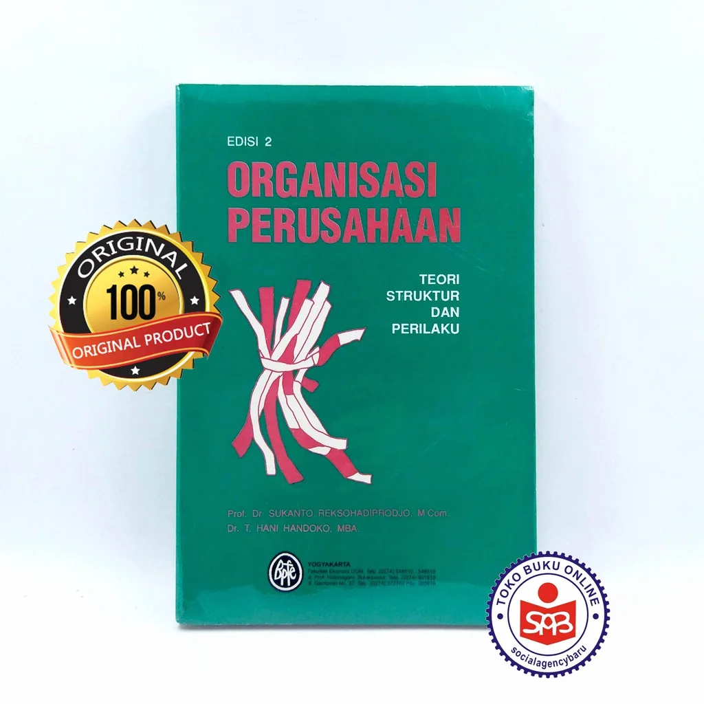 Organisasi Perusahaan Teori Struktur - Sukamto Reksohadiprodjo