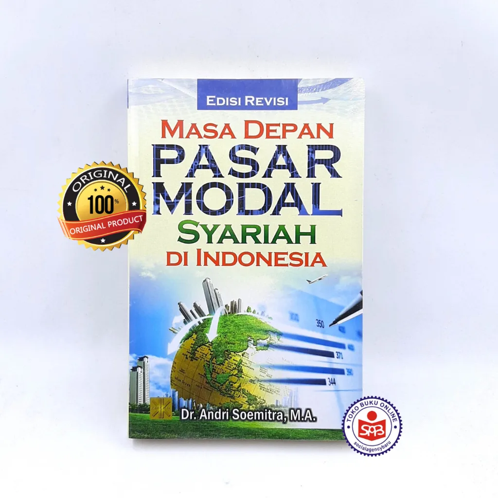 Masa Depan Pasar Modal Syariah di Indonesia - Andri Soemitra