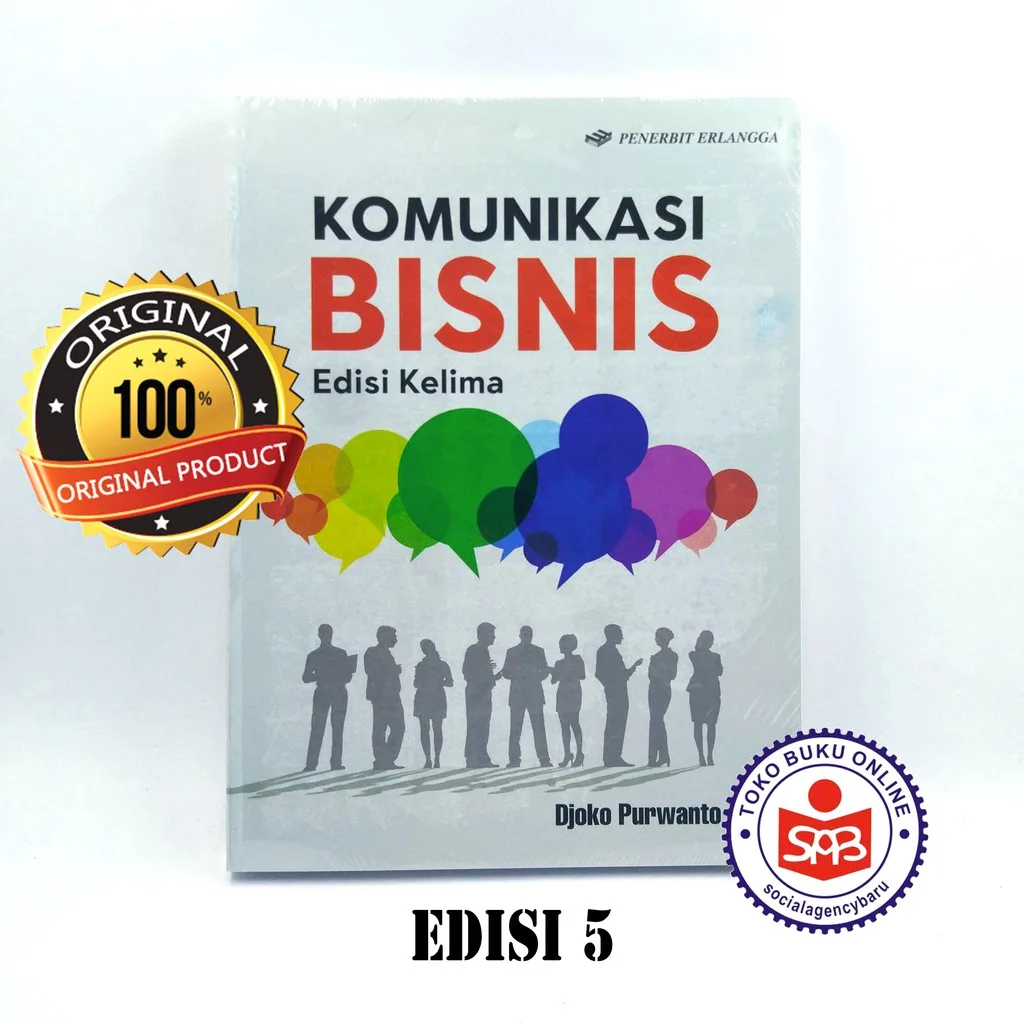 Komunikasi Bisnis Edisi 5 - Djoko Purwanto