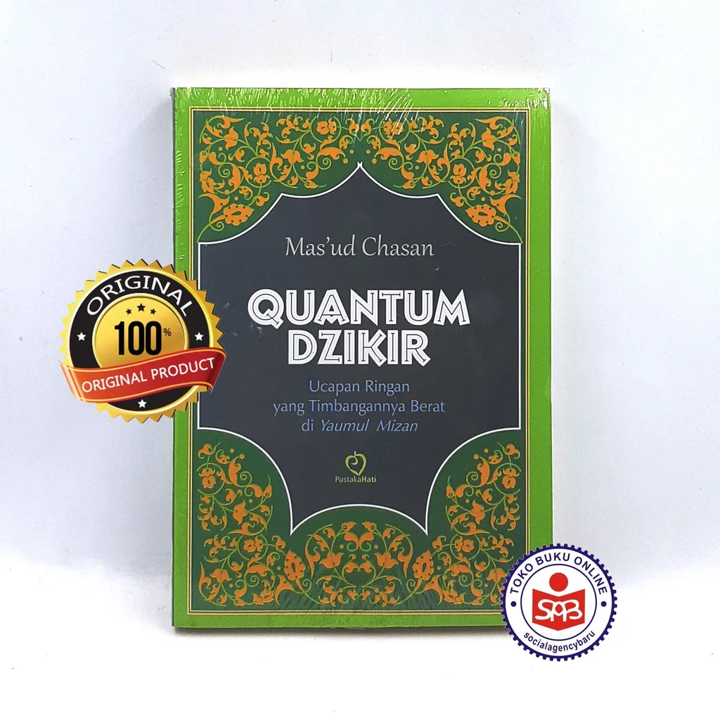 Quantum Dzikir Ucapan RIngan yang Timbangannya Berat - Masud Chasan
