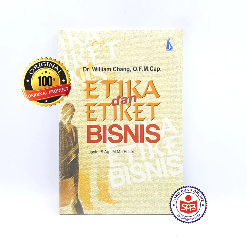 Etika dan Etiket Bisnis - William Chang