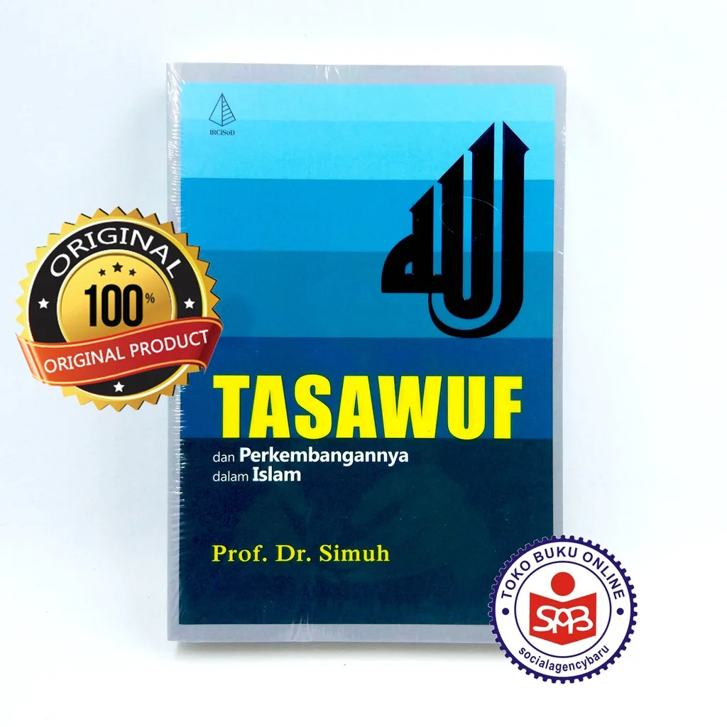 Tasawuf Dan Perkembangannya Dalam Islam - Simuh