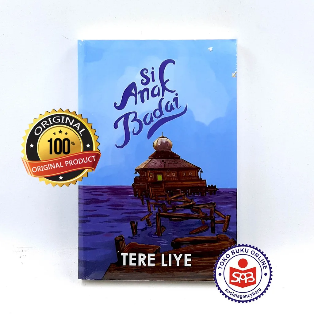 Si Anak Badai - Tere Liye