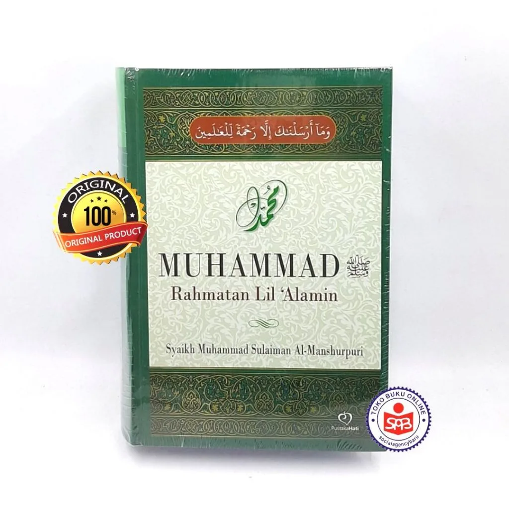 MUHAMMAD Rahmatan Lil Alamin - Syaikh Muhammad Sulaiman Al Manshurpuri