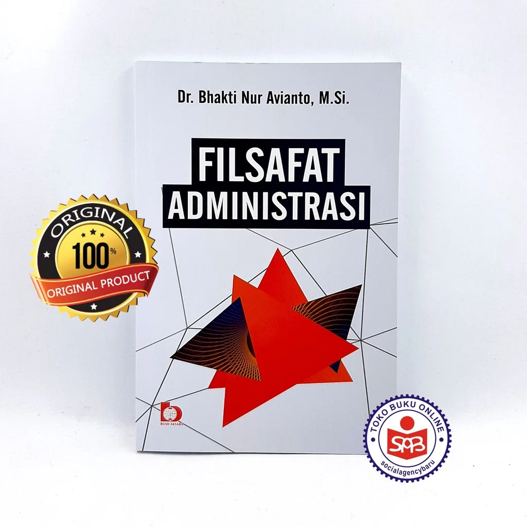 Filsafat Administrasi - Bhakti Nur Avianto