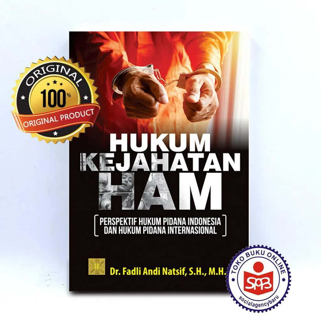 Hukum Kejahatan HAM - Fadli Andi Natsif
