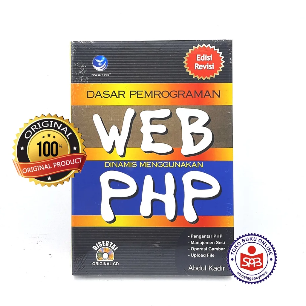 Dasar Pemrograman WEB Dinamis Menggunakan PHP - Abdul Kadir