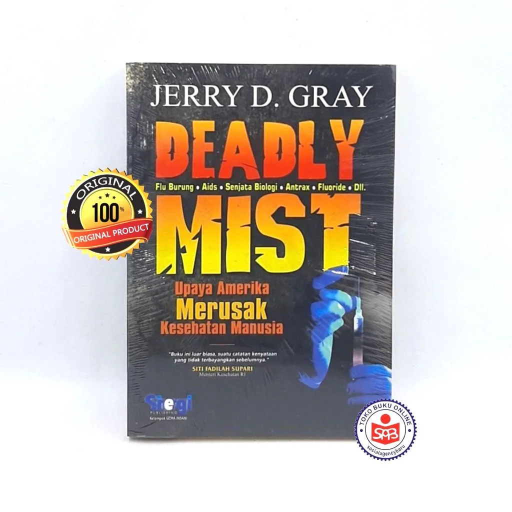 Deadly Mist Upaya Amerika Merusak Kesehatan Manusia - Jerry D. Gray