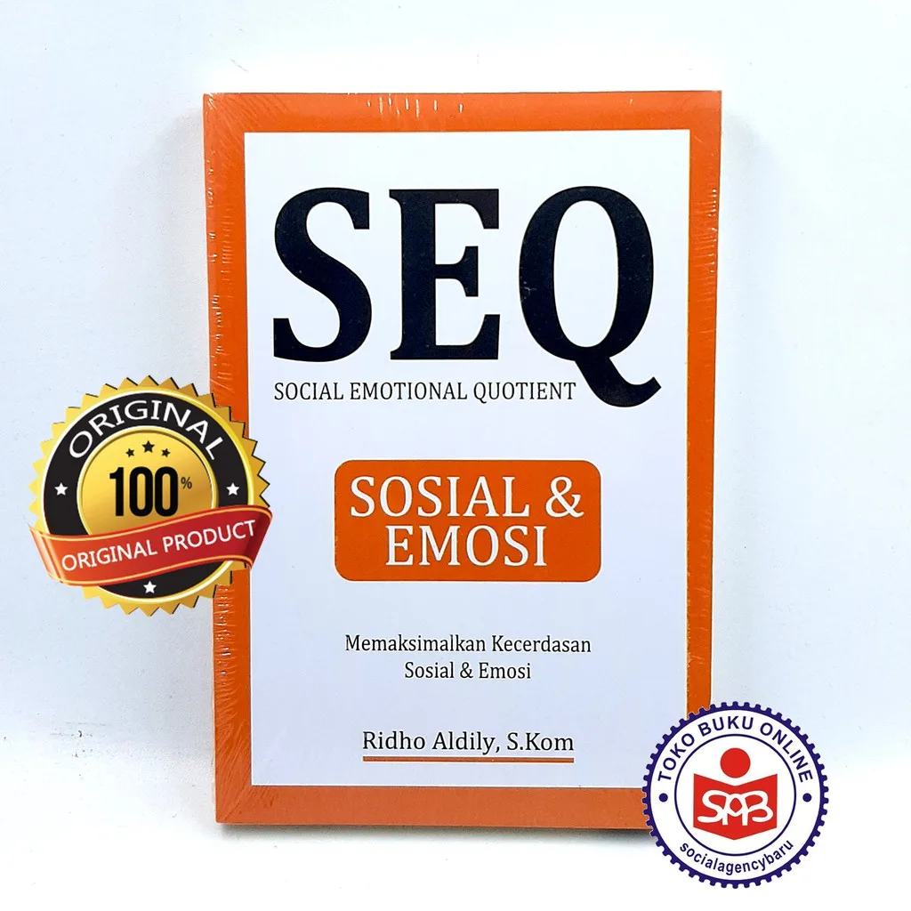SEQ Social Emotional Quotient Sosial Dan Emosi - Ridho Aldily
