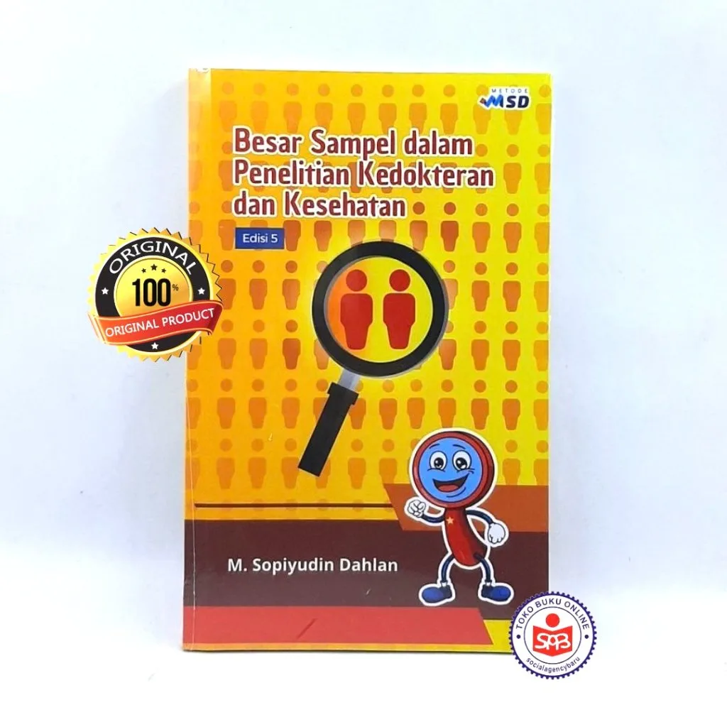 Besar Sampel dalam Penelitian Kedokteran dan Kesehatan EDISI 5 - M. Sopiyudin Dahlan MSD