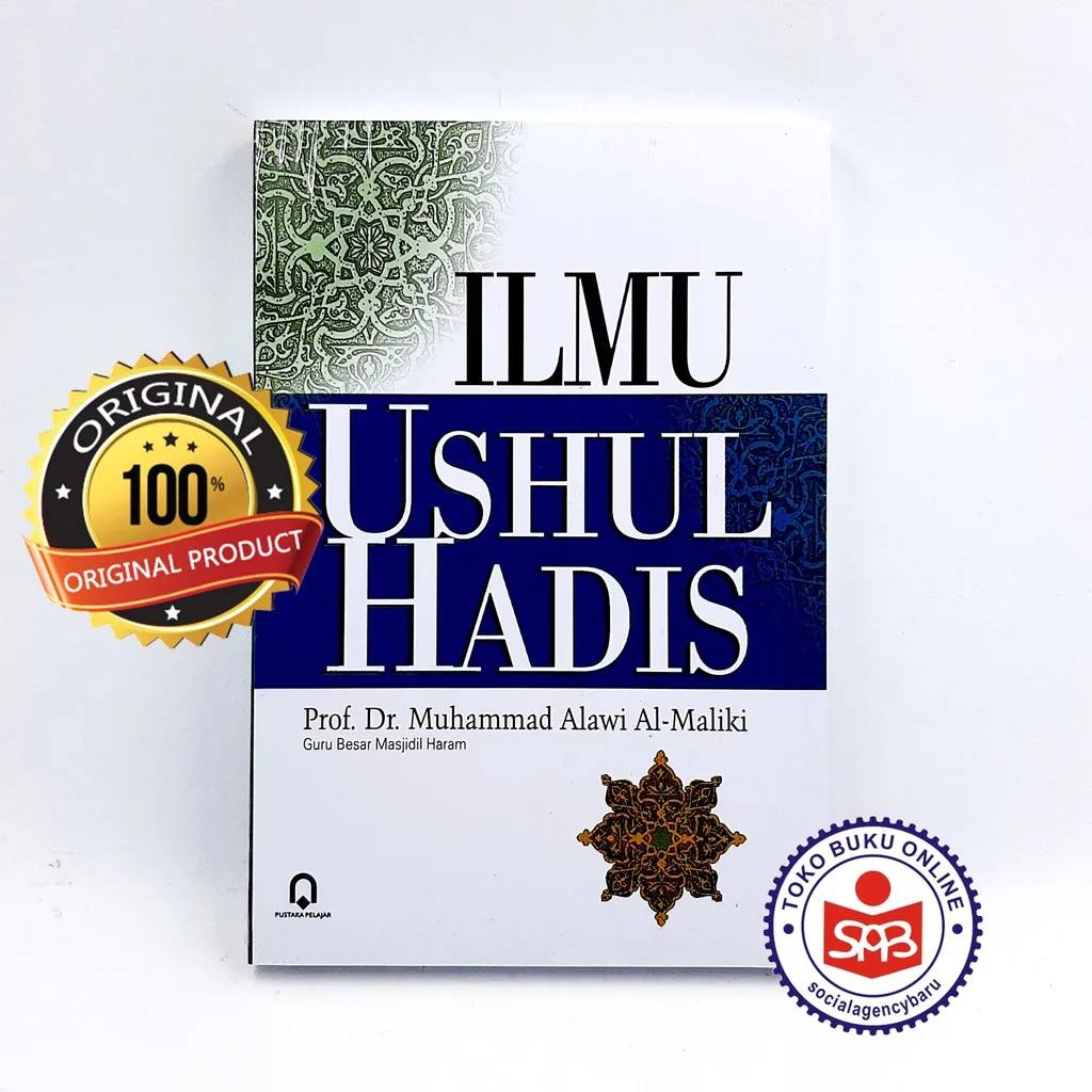Ilmu Ushul Hadis - Muhammad Alawi Al Maliki