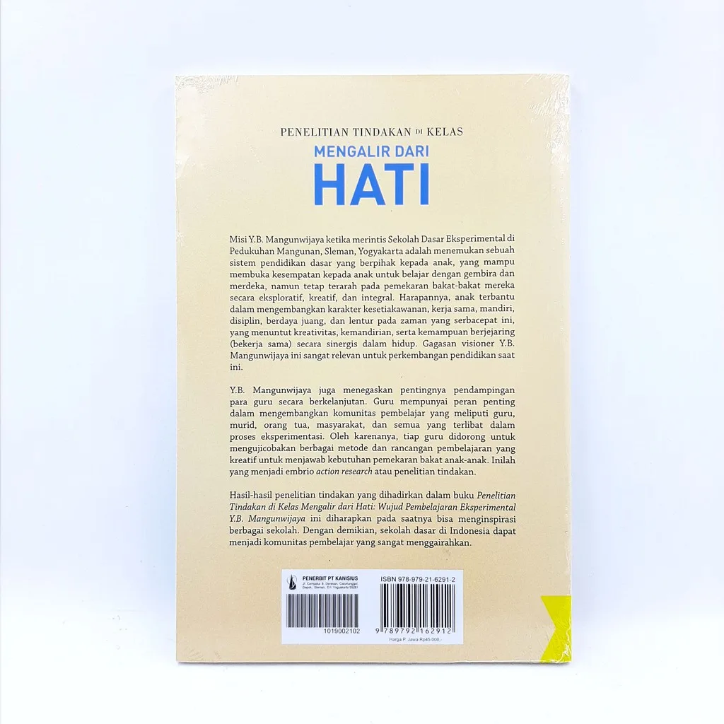 Penelitian Tindakan Di Kelas Mengalir Dari Hati - Y.B. Mangunwijaya