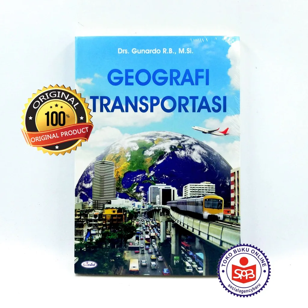 Buku Geografi Transportasi Penulis Gunardo Ombak