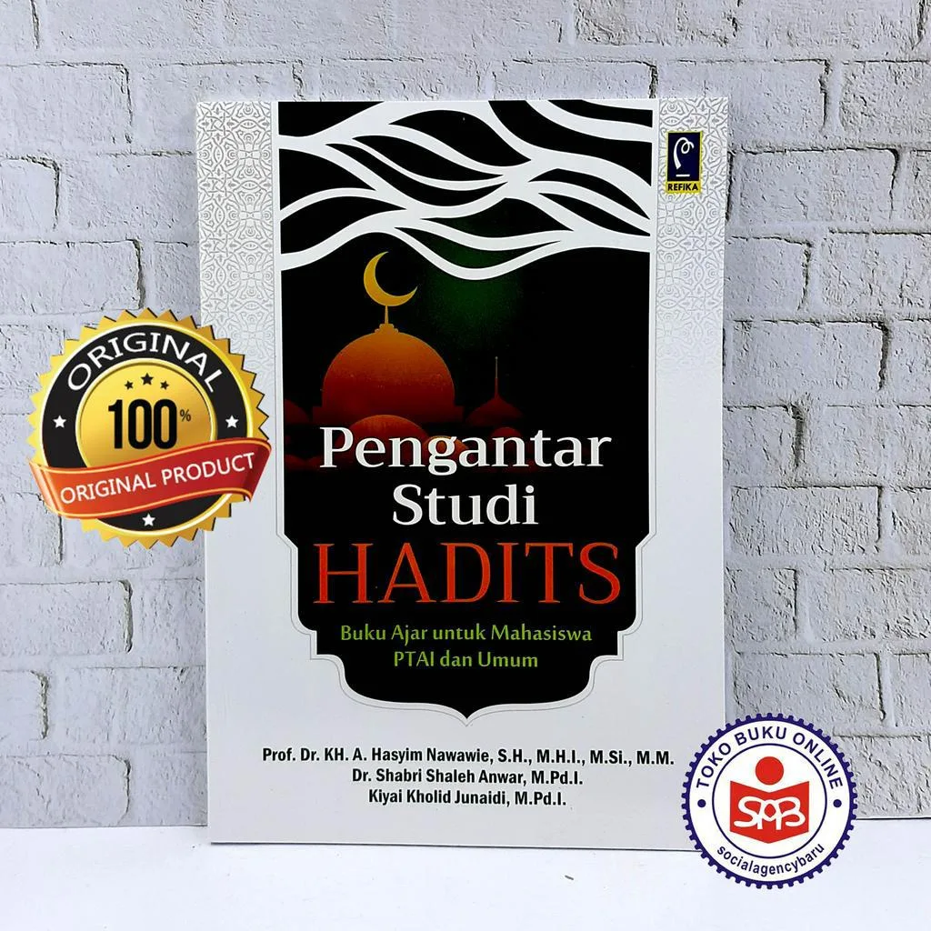 Pengantar Studi Hadits - Hasyim Nawawie