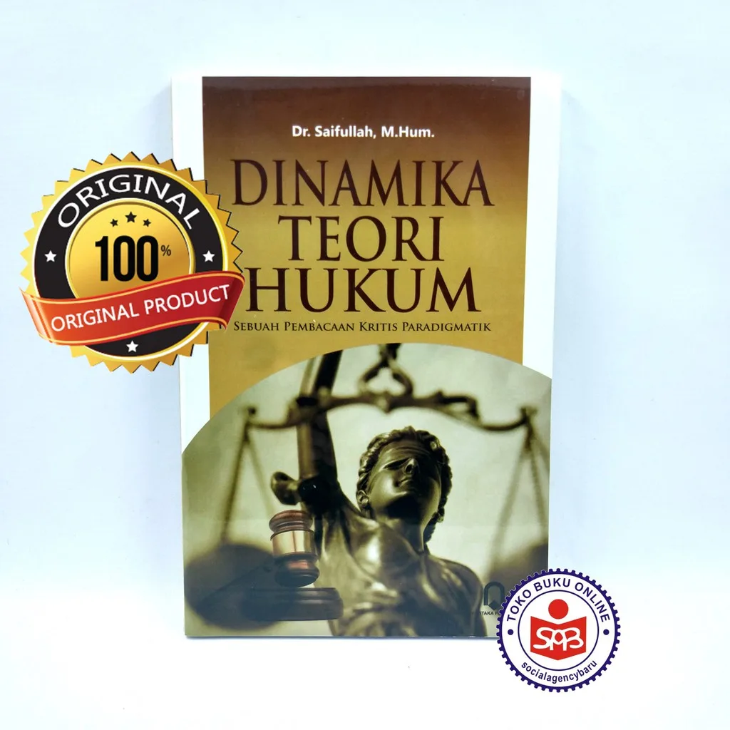 Dinamika Teori Hukum - Saifullah