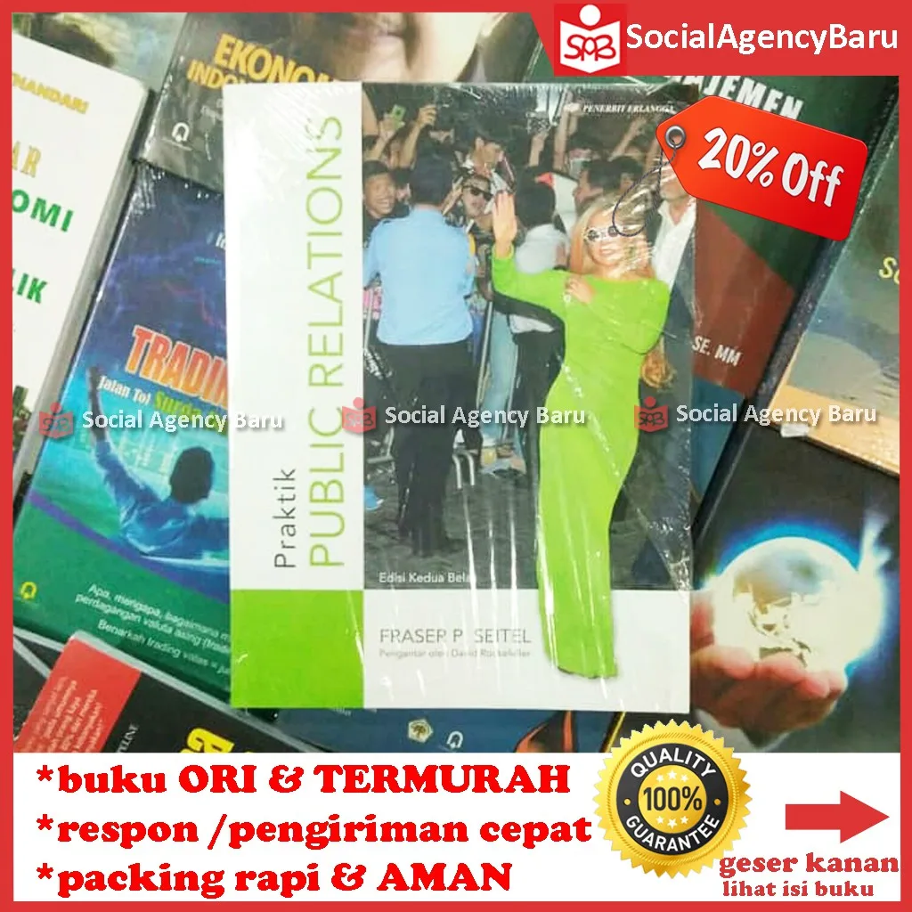 Praktik Public Relations Edisi 12 - Fraser P Seitel