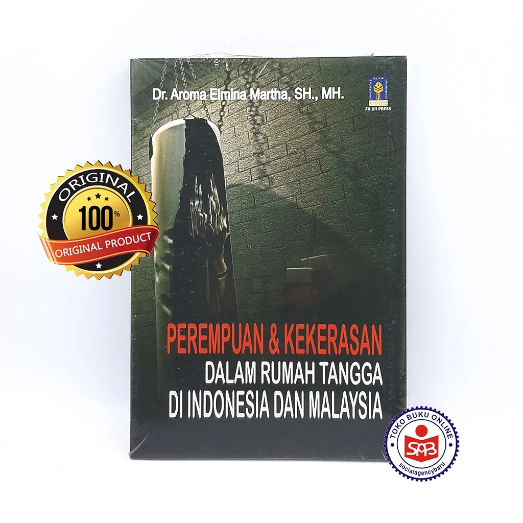 Perempuan dan  Kekerasan Dalam Rumah Tangga di Indonesia Dan Malaysia - Aroma Elmina Martha